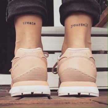 Create Yourself quote tattoo