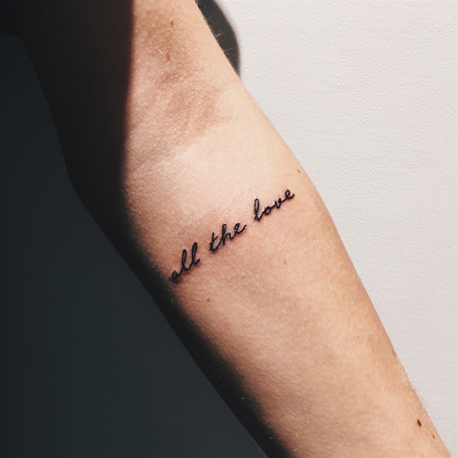All the love quote tattoo - Tattoogrid.net