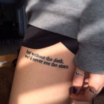 But without the dark quote tattoo