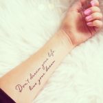 Dont dream your life quote tattoo