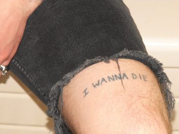 I wanna die tattoo