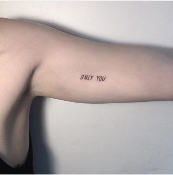 Only you tattoo