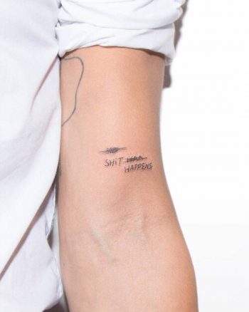 Shit happens tattoo