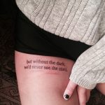 But without the dark quote tattoo