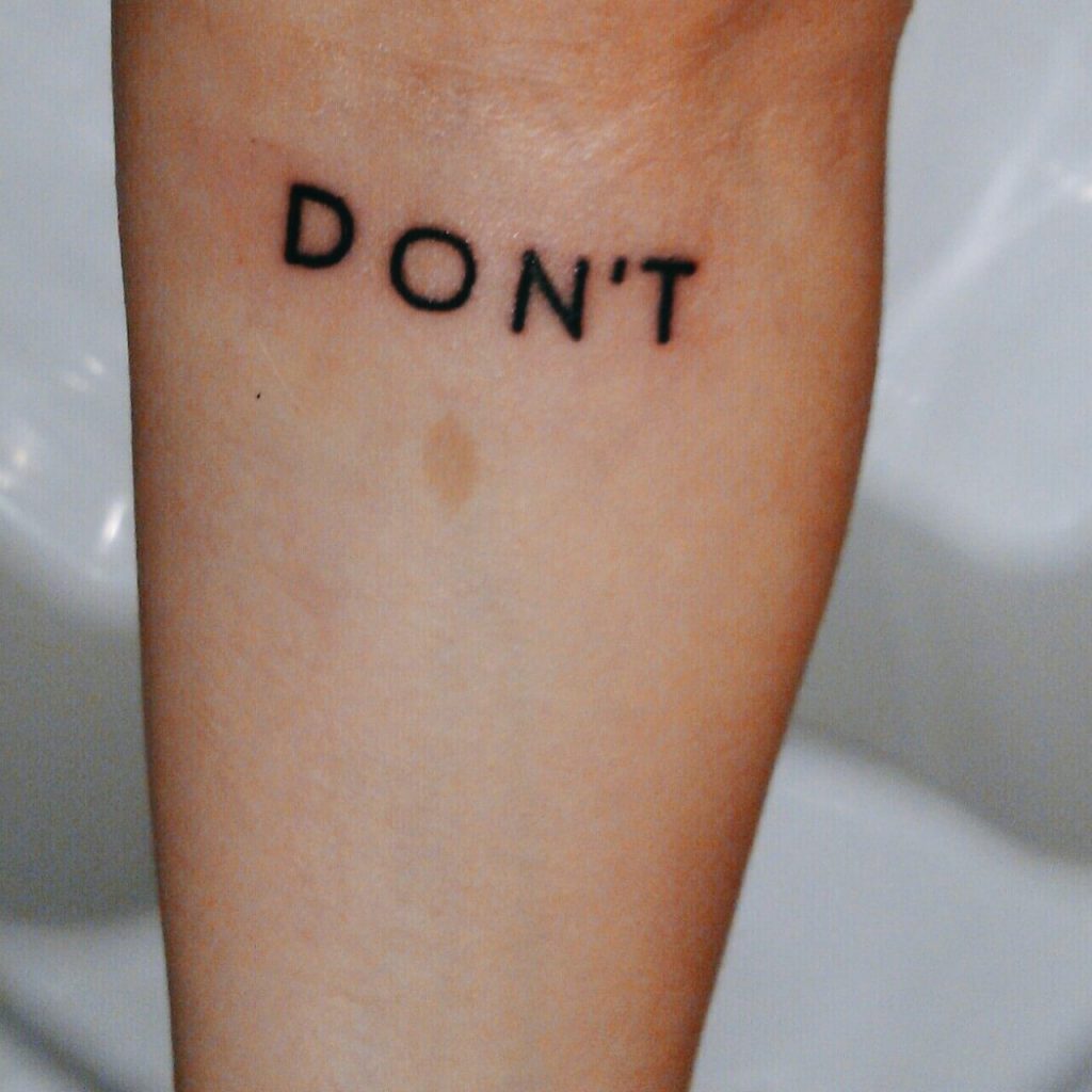 Dont tattoo