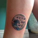 I am the sea and nobody owns me tattoo