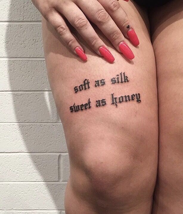 Soft as silk sweet as honey tattoo