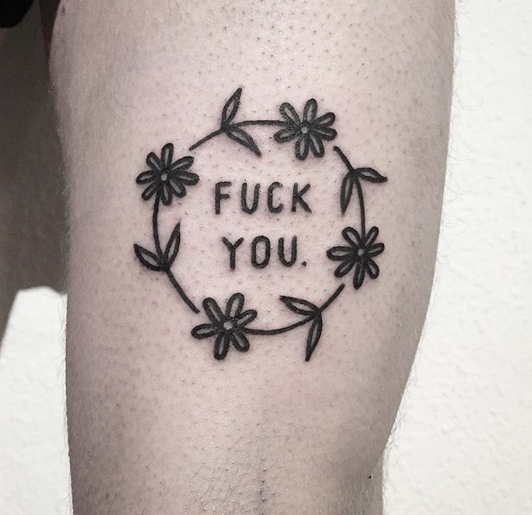 Fuck you tattoo