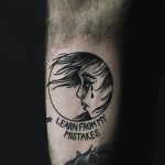 Learn from my mistakes tattoo