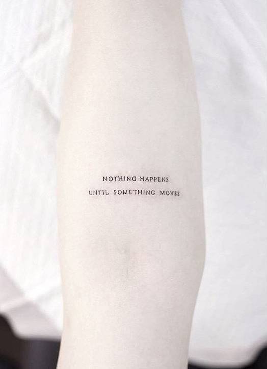 Nothing happens until something moves quote