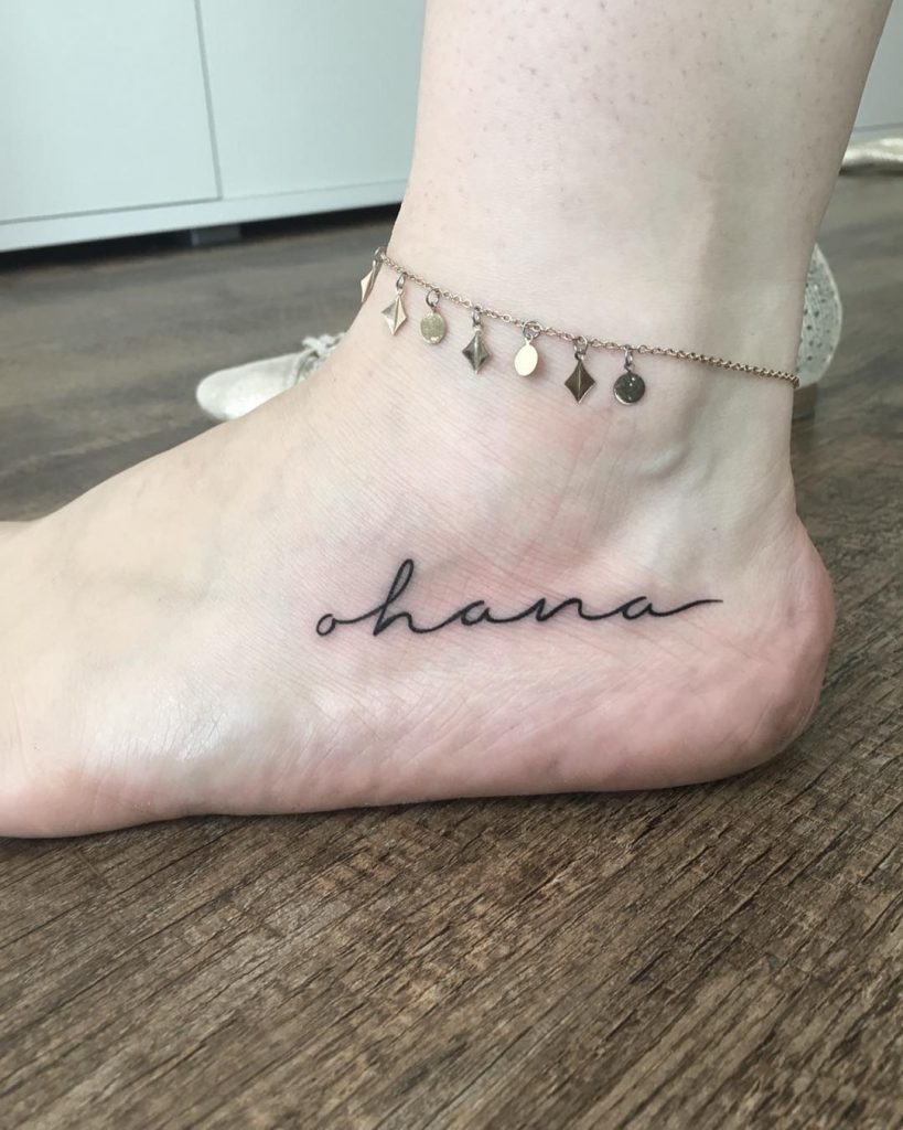Ohana tattoo on the foot