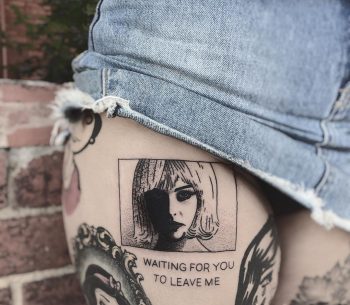 Waiting for you to leave me tattoo