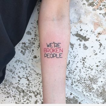 We are broken people tattoo