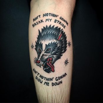 Ain't nothing gonna break my stride tattoo
