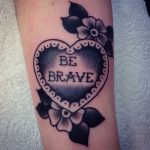 Be brave tattoo