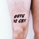Boys do cry tattoo