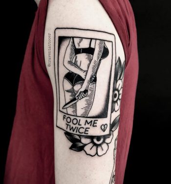 Fool me twice tattoo