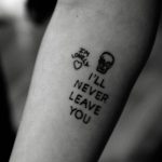 I'll never leave you tattoo