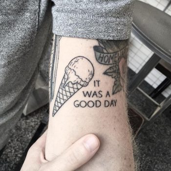 It was a good day tattoo