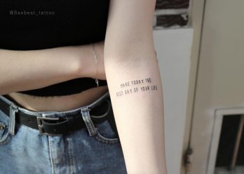 Make today the best day of your life tattoo