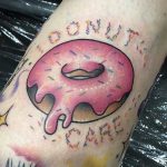 Donut care tattoo by Carly Vanheusden