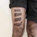 I'm here because tattoo by Julim Rosa