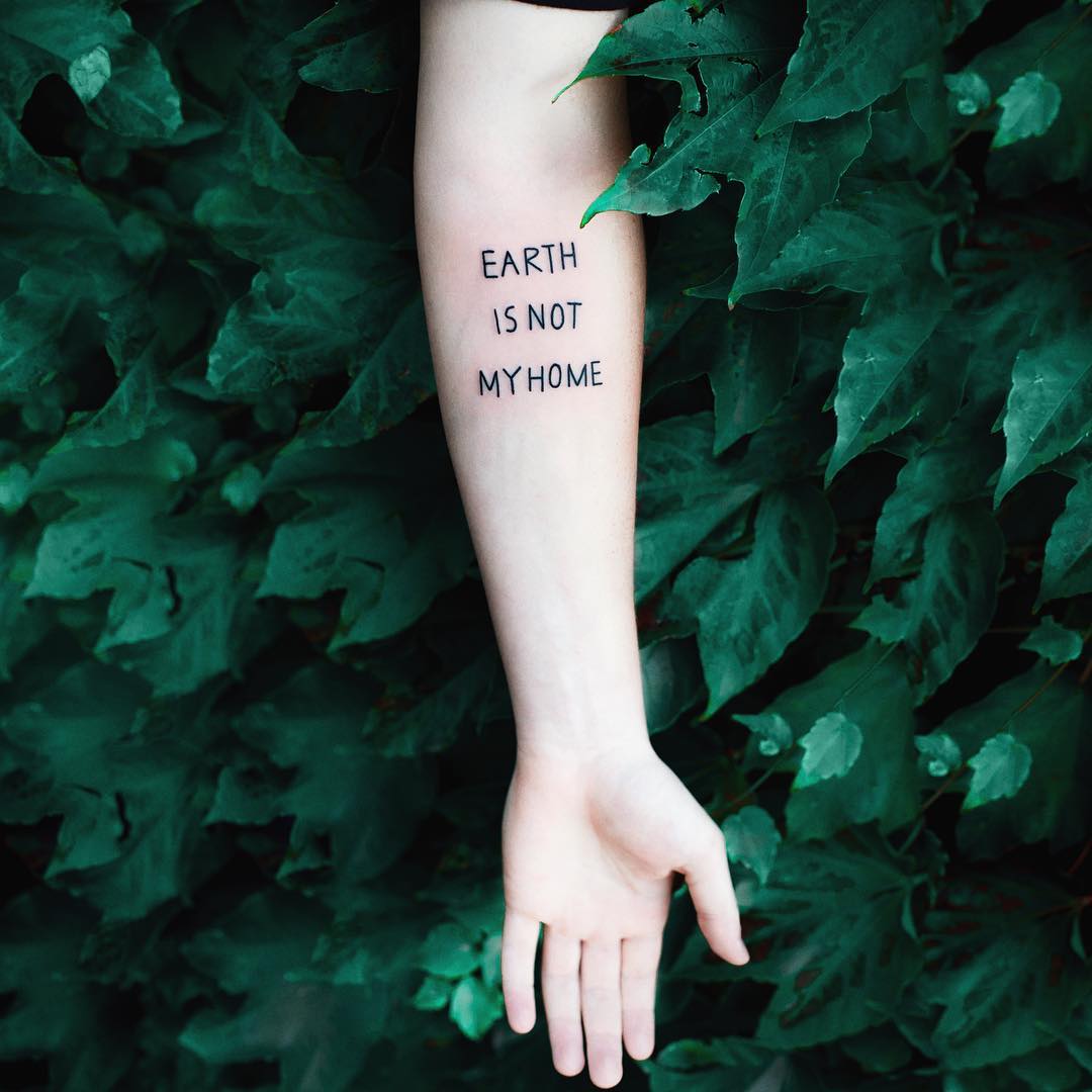 Earth is not my home tattoo by Dżudi Bazgrole