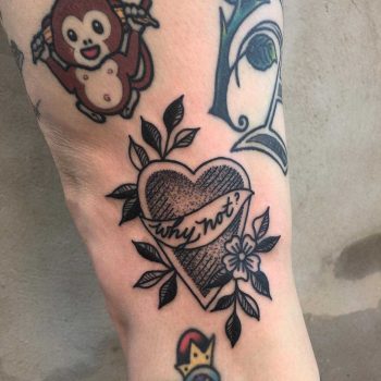 Why not tattoo by Tine DeFiore