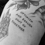 Optimism and realism by tattooist Terrible Terrible