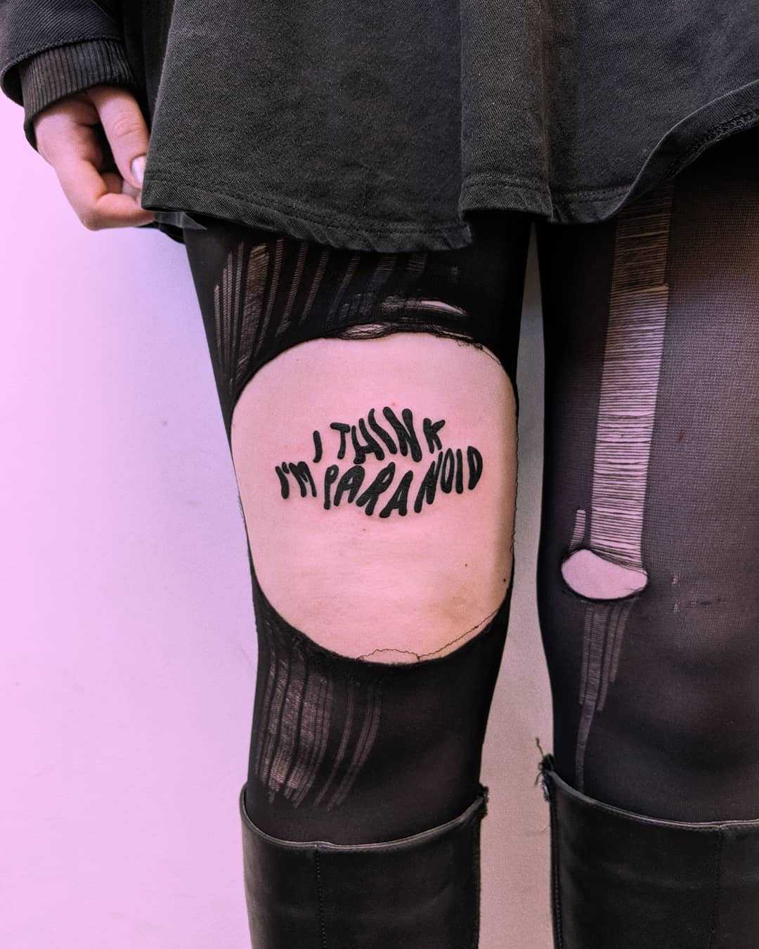 I think I’m paranoid tattoo by Tristan Ritter