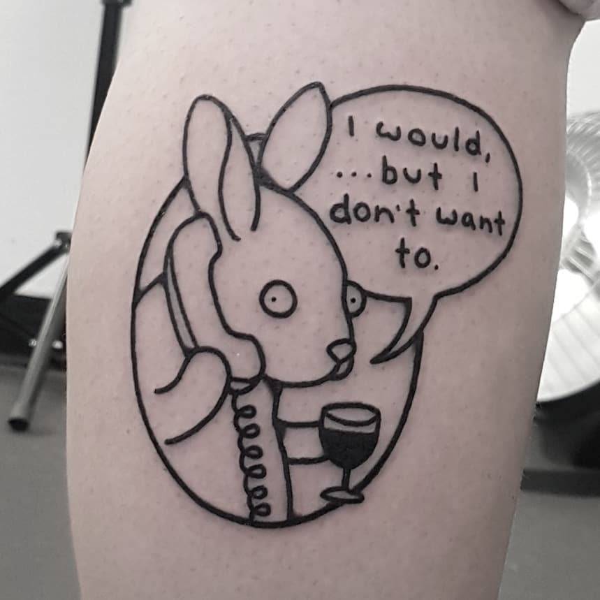 I would but I don’t want to by tattooist Mr.Heggie