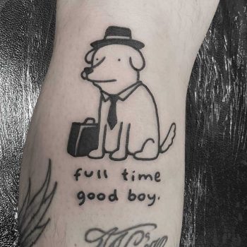 Full time good boy by tattooist Mr.Heggie