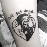 Let's get dead by tattooist Mr.Heggie