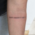 Don't dream it be it tattoo by @soychapa