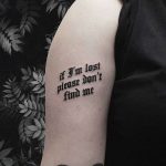 If I'm Lost Please Don't Find Me Tattoo by @404tearzzz