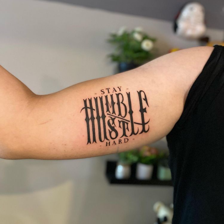 Hustle Hard Stay Humble Tattoo by @rui_tattooist